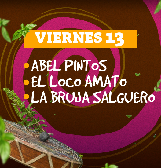 ABEL PINTOS - EL LOCO AMATO - LA BRUJA SALGUERO